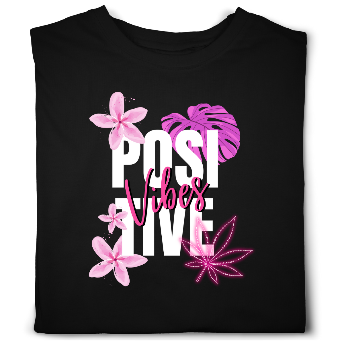 Positive Vibes T-Shirt