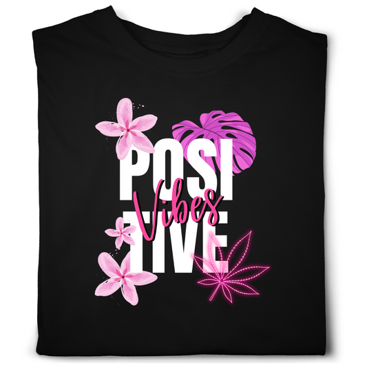 Positive Vibes T-Shirt